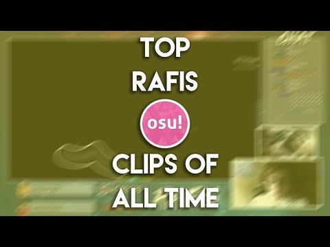 Rafis Best of All Time