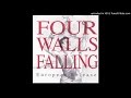 4 WALLS FALLING - supreme being