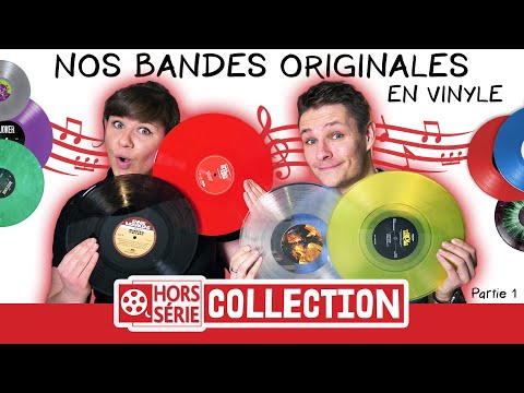 HORS-SÉRIE COLLECTION #2 - Nos Bandes Originales en Vinyle - Partie 1