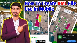 Download the video "How To Create A KML File Using Your Phone || Mobile Phone Se KML File Kaise Banate Hai??"