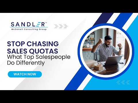 Stop Chasing Quotas: What Top Salespeople Do Differently