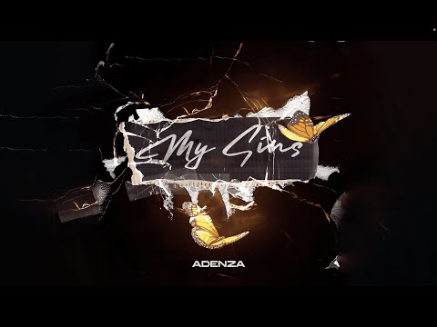 ADENZA - My Sins (Official Lyrics Visual)