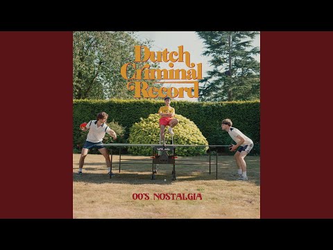00S Nostalgia - Dutch Criminal Record