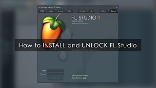 FL Studio | How to Install & Unlock