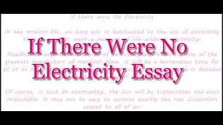Proposal Example Essay Essay On If There Were No Electricity English Essay For Class Theme For English B Essay also Write A Good Thesis Statement For An Essay Life Without Electricity Paragraph Health And Wellness Essay