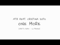 ATB feat. Cristina Soto - One More (Inpetto Remix)