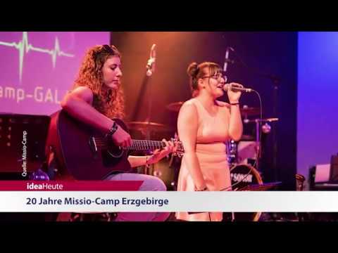 ideaHeute 15 08 2018 - Fluchtursachen - Jugend - Missio-Camp Erzgebirge