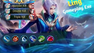 Gameplay Exe | Ling | Part 4 | Mobile Legend