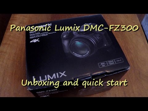 Panasonic Lumix FZ300/330 - unboxing, quick view, how to