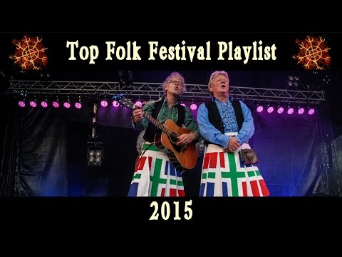 Top Folk Festival Playlist 2015