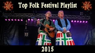 Top Folk Festival Playlist 2015