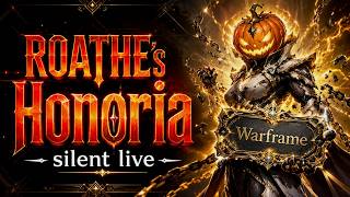 Warframe｜新ROATHEのホノリア＆アトラメンタム収集【基本無言】