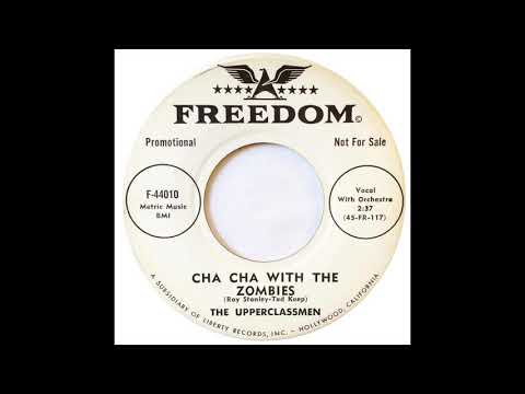 The Upperclassmen - Cha Cha With The Zombies