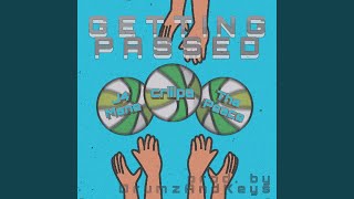 Getting Passed Music Video