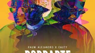 Borrarte - Rauw Alejandro Ft. Cauty