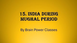 Class 11// History// Chapter 15. India During Mughal Period// Question answers #11thclass