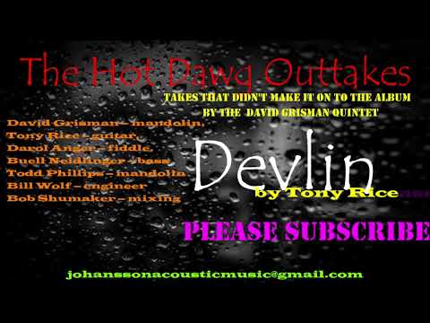 David Grisman Quintet - Hot Dawg Outtakes - Devlin