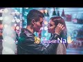 Tujhe Jane Na Dunga Baby Aaj