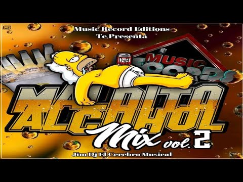 M*ldito Alcohol Mix Vol.2 🍺 JimDJ El Cerebro Musical - Music Record Editions