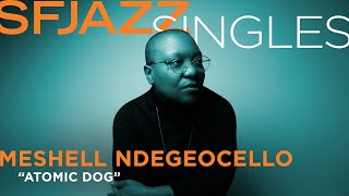 SFJAZZ Singles: Meshell Ndegeocello performs &quot;Atomic Dog&quot;