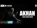 Kanwar Grewal | Brand New Song Akhan | Official Full HD | Latest Punjabi Songs | Finetone