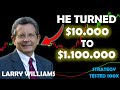 The Man Who Turned $10K into $1.1M [Larry Williams Strategy Tested 100 Times]