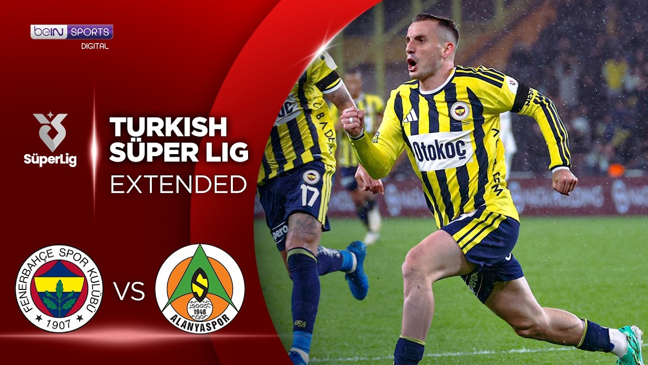 Fenerbahce vs Alanyaspor | EXTENDED HIGHLIGHTS Superlig Turkish Lig | 10/17/2026 | beIN SPORTS USA