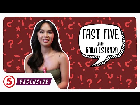 EXCLUSIVE Fast Five with Kaila Estrada