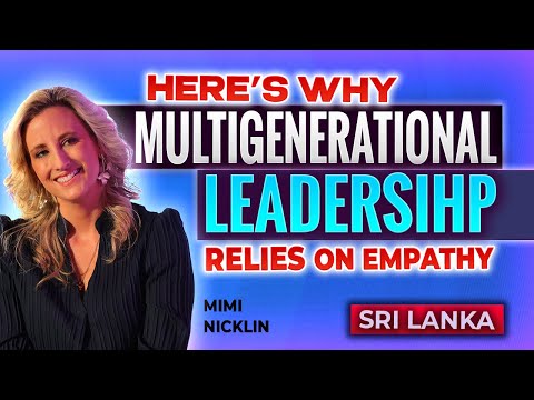 The Secret Behind Multigenerational Leadership Relies on Empathy