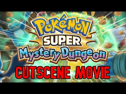 Pokémon Super Mystery Dungeon - The Movie (All Cutscenes)