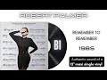 👉📀 Robert Palmer - Remember to Remember | 12'' Maxi Single Vinyl Rip 1985
