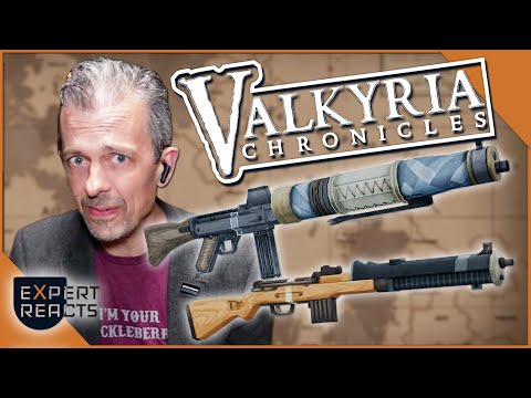 Firearms Expert Reacts to Valkyria Chronicles Guns (EXTENDED 100k Subscriber Special!) | EXP