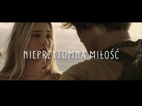 EMASIK Ft.Ania Szałata, Kacper.W - Nieprzytomna miłość (Video) ♫