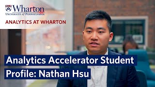 Analytics Accelerator Student Profile – Nathan Hsu