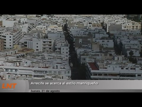 Arrecife se acerca al estilo manriqueño