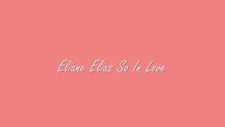 Eliane Elias-So In Love
