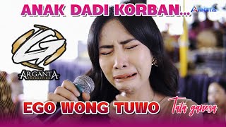 Download lagu EGO WONG TUWO ( ANAK DADI KORBAN ) - TATA GANOSA - ARGANTA MUSIK - BG AUDIO - LIVE NOGOSARI mp3