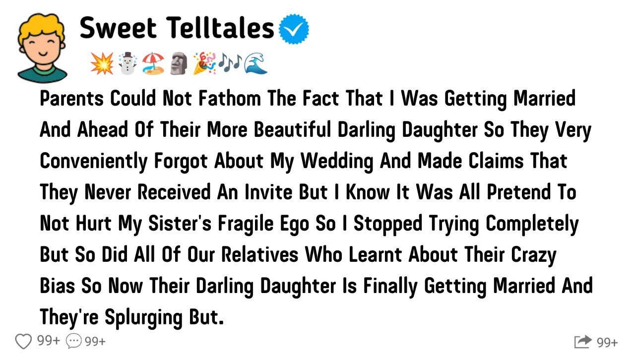 Parents Could Not Fathom The Fact That I Was Getting Married And  Hurt My Sister's Ego Splurging But