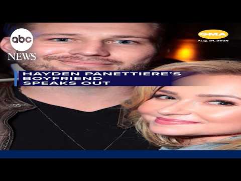 Hayden Panettiere’s boyfriend speaks out