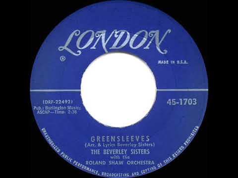 1957 HITS ARCHIVE: Greensleeves - Beverley Sisters