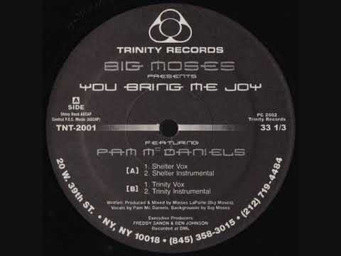 Big Moses - You Bring Me Joy (Trinity Vox)