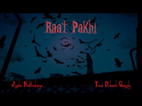 Jigisha Bhattacharya  Raat Pakhi
