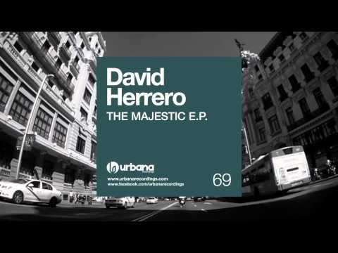 URB069 - David Herrero - The Majestic