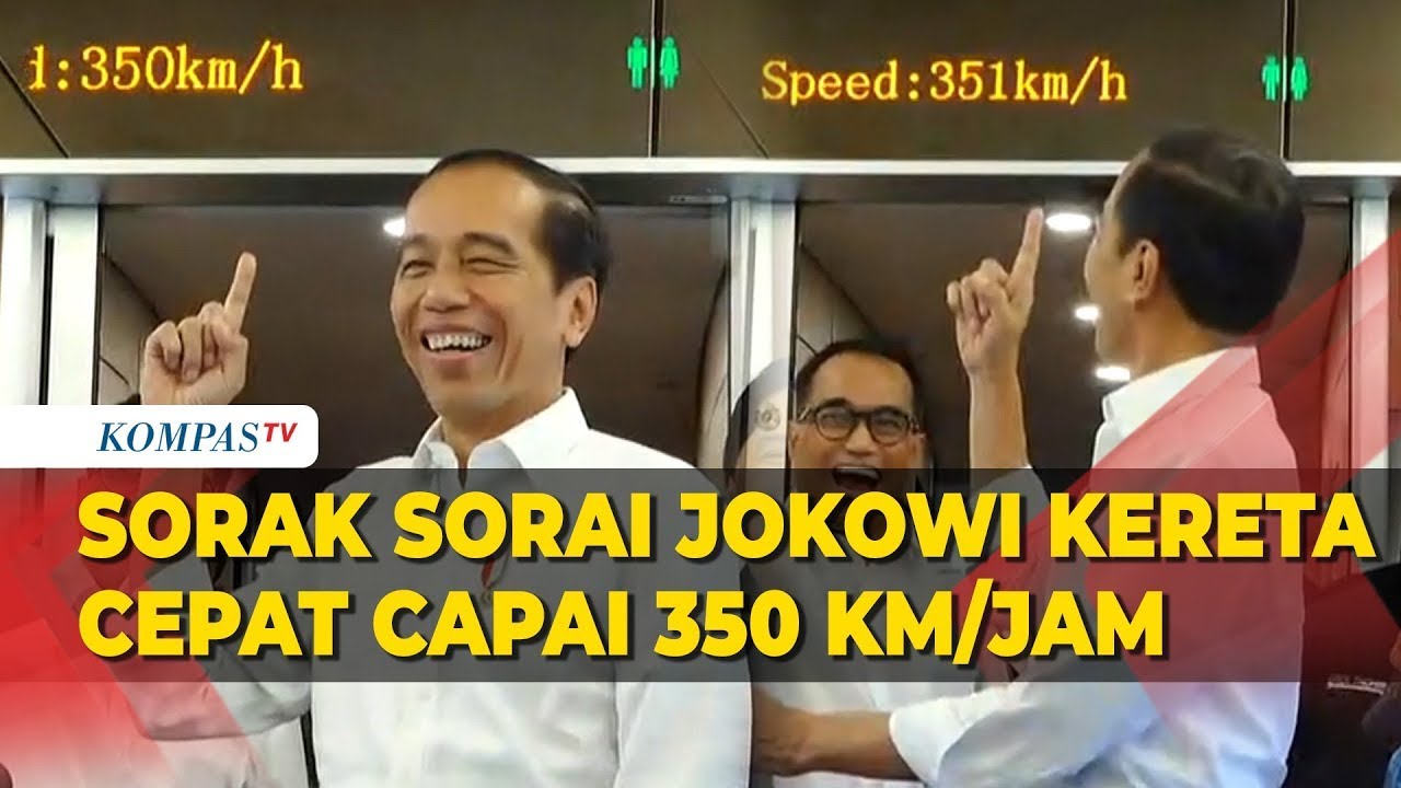 Sorak Kegembiraan Presiden Jokowi saat Kereta Cepat Jakarta Bandung Capai Kecepatan 350 Km Perjam!
