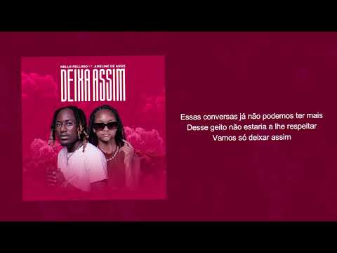 FELLIRIO - Deixa Assim (Lyric Vídeo) ft. Ameline De Assis