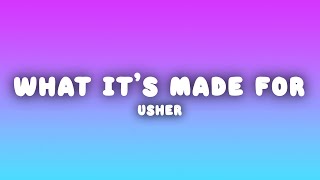 Usher - That's What It's Made For (Lyrics)