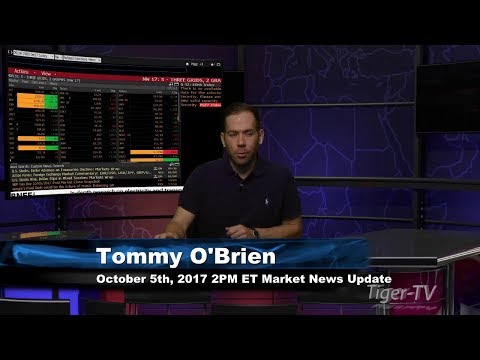 October 5th 2PM EST Market Update with Tom O'Brien on TFNN