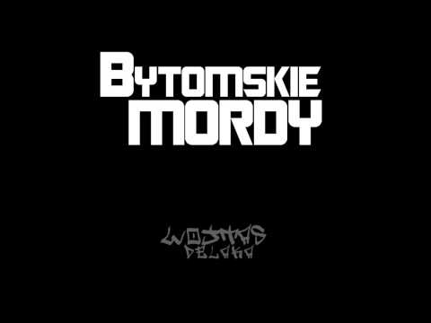Wojtas DeLaKa - Ósemka na Bytomskie Mordy