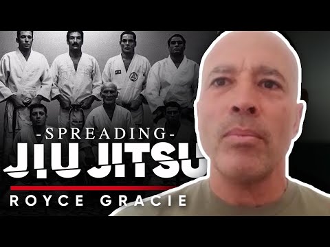傳播JIU JITSU。為什麼我們要證明我們的風格更好，並教導他人--羅伊斯-格雷西。 (SPREADING JIU JITSU: Why We Wanted To Prove That Our Style Was Better & Teach Others - Royce Gracie)