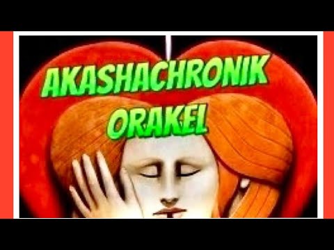 Akasha 🌈💜13.07. Chronik #Liebesorakel#Seelenpartner Orakel #Dualseelen#